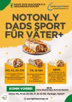 Mittwochs, 20h, Not Only Dads - Trainingsgruppe nicht nur für Väter